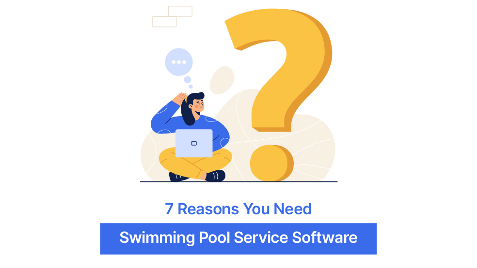 Person with laptop pondering a question about swimming pool service software benefits