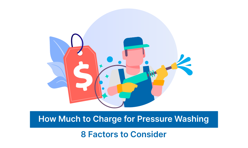 Pressure washing technician with spray wand beside dollar sign price tag, representing service pricing factors