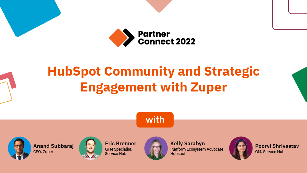 Partner Connect 2022 panel on HubSpot community engagement featuring Zuper CEO and HubSpot team members