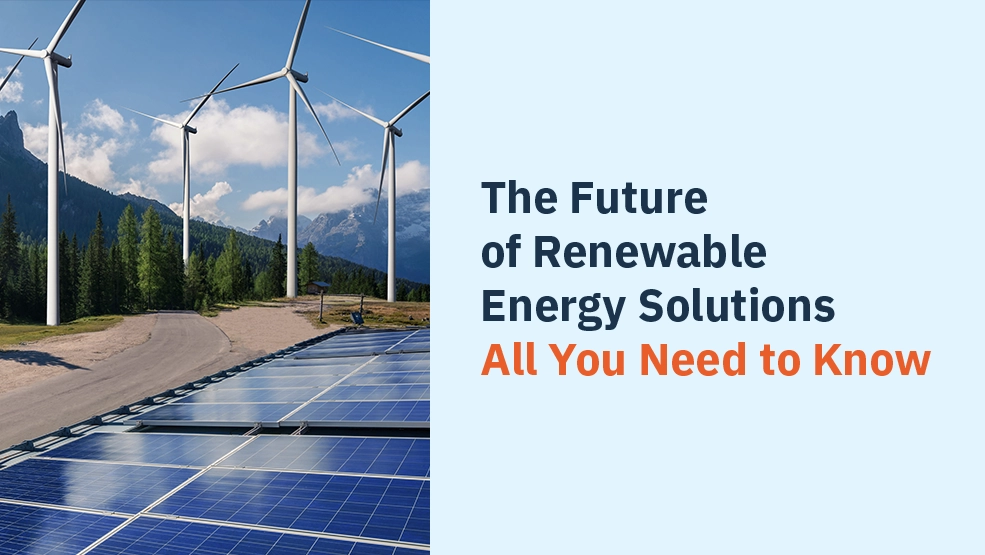 Solar panels in foreground with wind turbines and mountain landscape showcasing renewable energy infrastructure