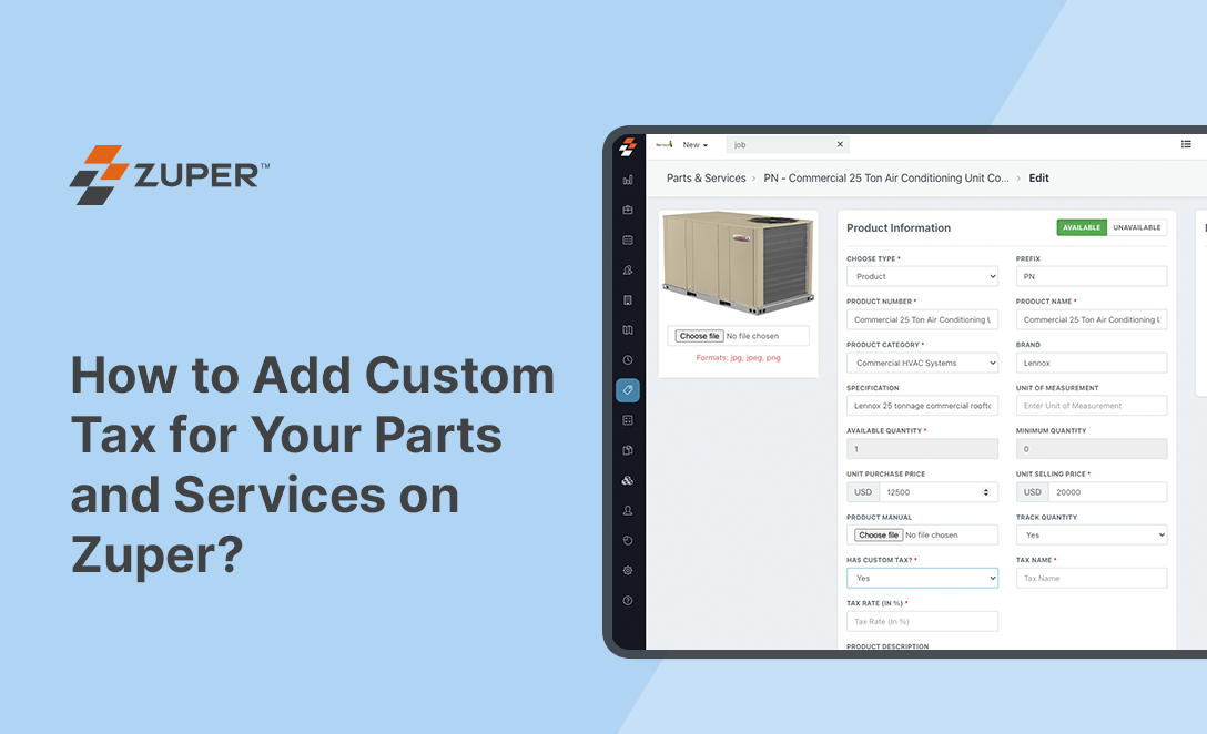 Zuper product form showing custom tax configuration fields for a commercial HVAC air conditioning unit