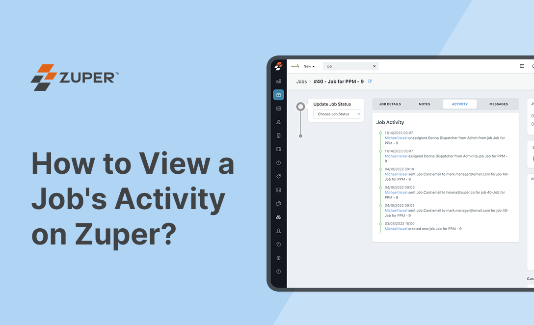 Zuper job activity log showing timestamped entries for job assignments, job card emails, and job creation