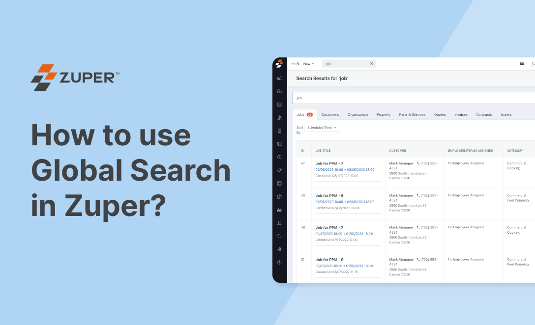 Zuper global search results showing job listings filtered by customer, organization, property, and scheduled time