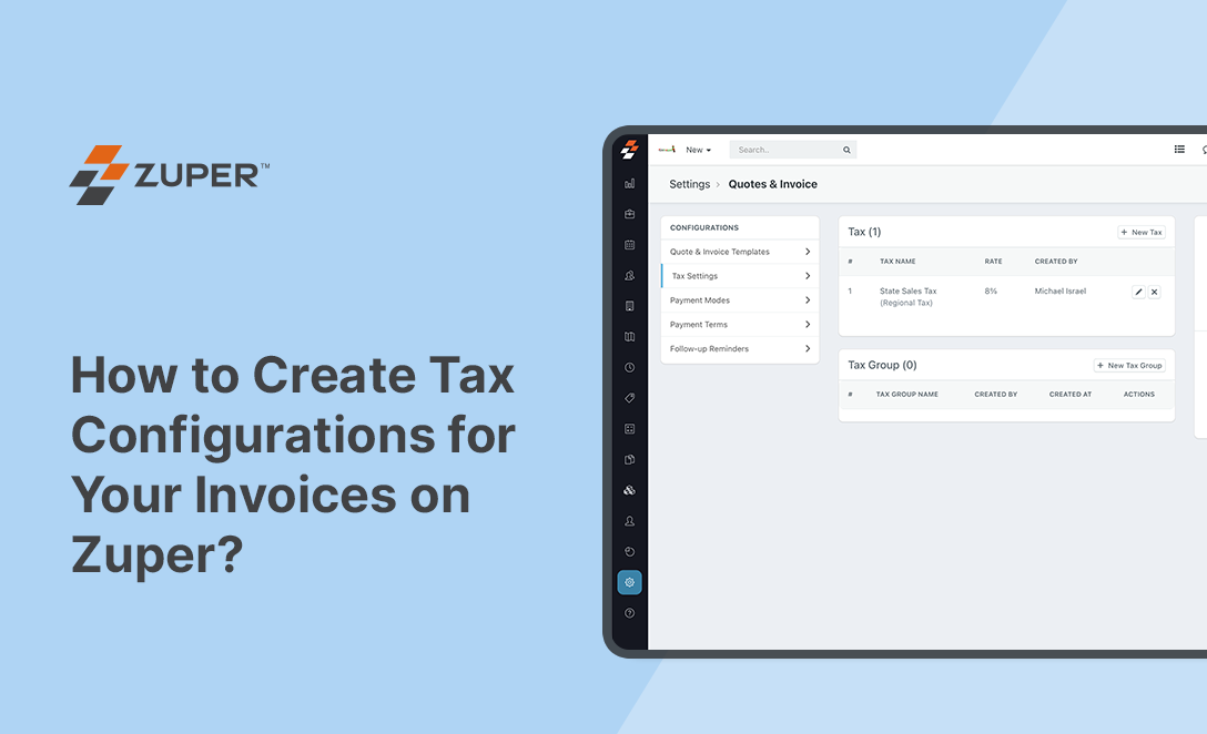 Zuper tax settings panel showing state sales tax configuration and tax group options for invoices