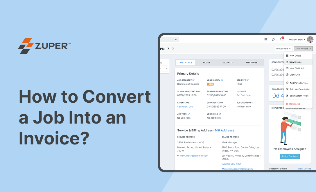 Zuper job details screen showing More Actions dropdown menu with New Invoice option highlighted