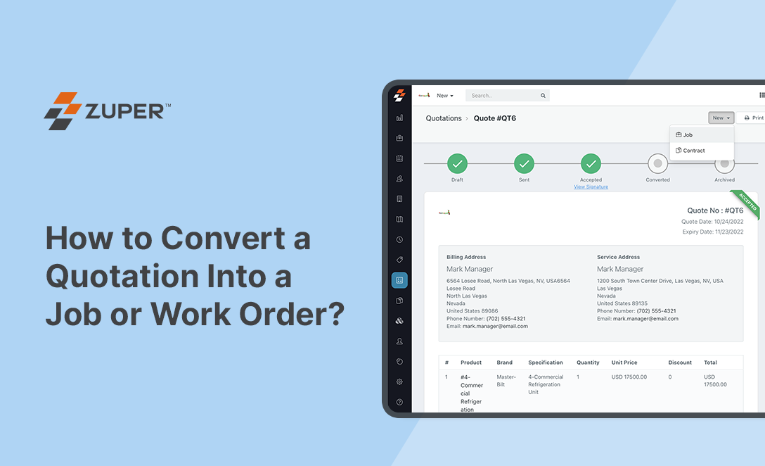 Zuper quotation screen showing Quote #QT6 with accepted status and dropdown menu to convert into a job or contract