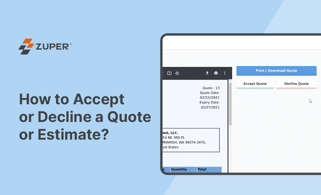Zuper quote management interface showing Accept Quote and Decline Quote buttons with quote details and expiry date