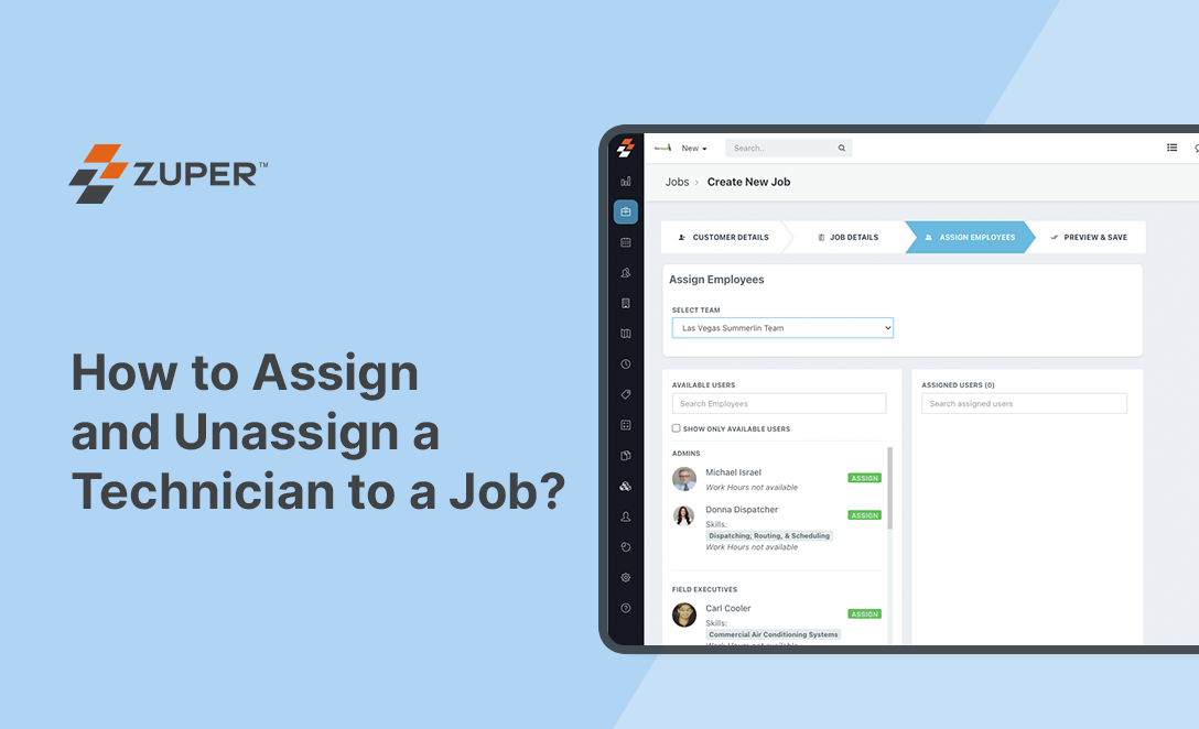 Zuper job assignment screen showing available technicians with skills and work hours for team scheduling