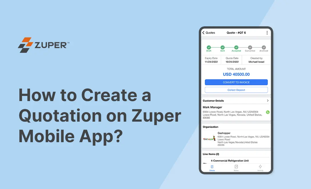 Zuper mobile app quotation screen showing quote details, customer info, line items, and convert to invoice button
