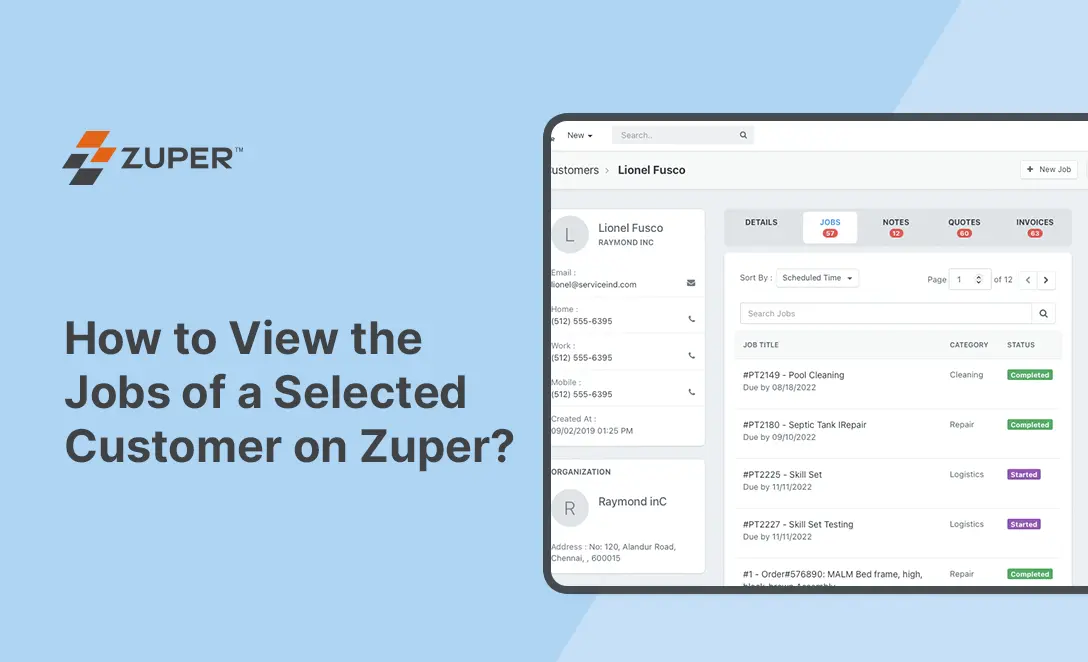 Zuper customer profile showing job list with titles, categories, due dates, and completion status for Lionel Fusco