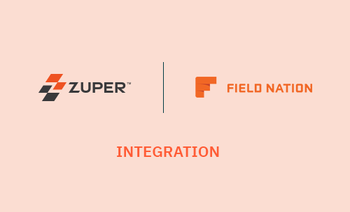 Zuper and Field Nation logos side by side with integration text below