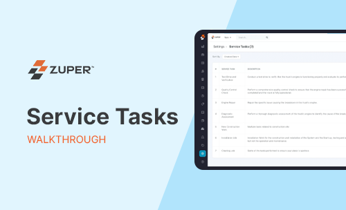 Zuper Service Tasks settings screen showing a list of configurable task types for field service workflows