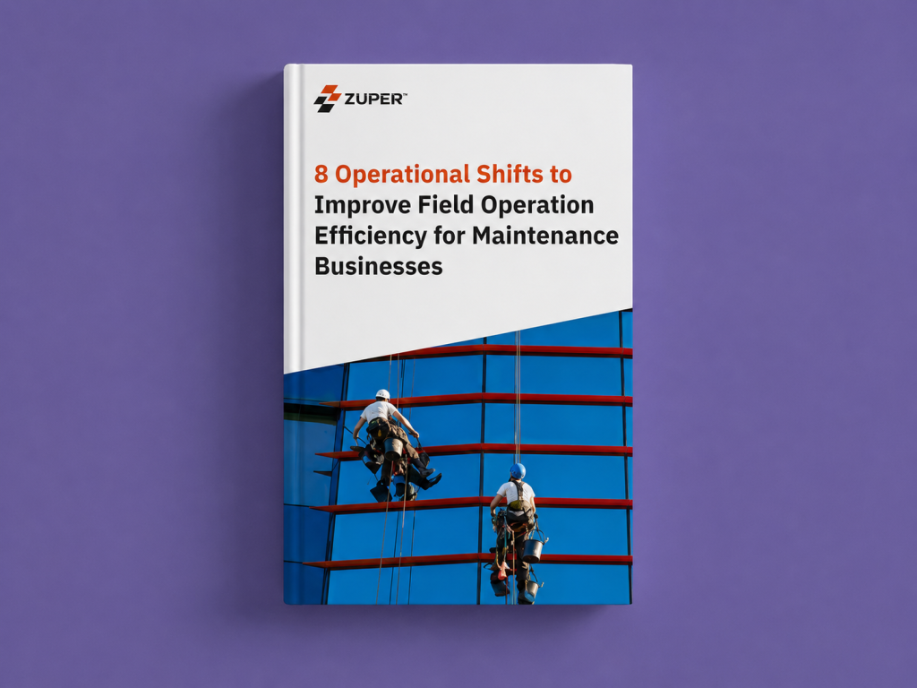 8 Operational Shifts to Improve Field Operation Efficiency for Maintenance Businesses