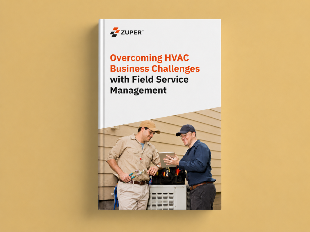 Overcoming HVAC Business Challenges with Field Service Management