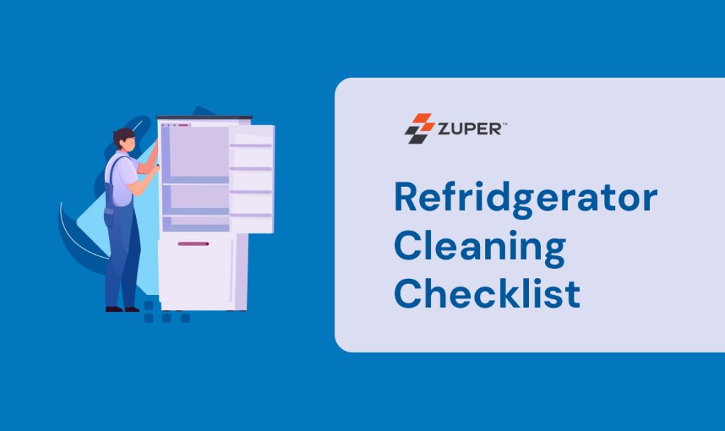 Technician inspecting open refrigerator with cleaning checklist title for appliance maintenance workflows
