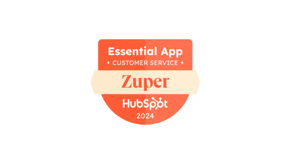 HubSpot Names Zuper an Essential App for Customer Service in 2024