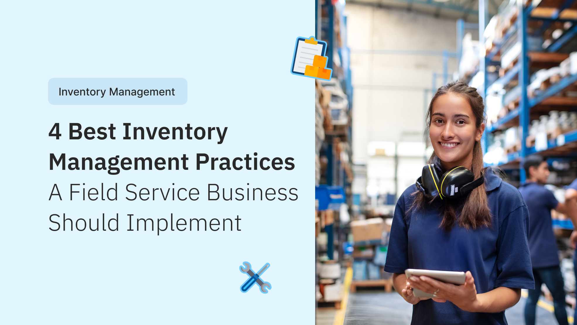 Warehouse worker holding tablet with inventory clipboard icon and tools for field service management