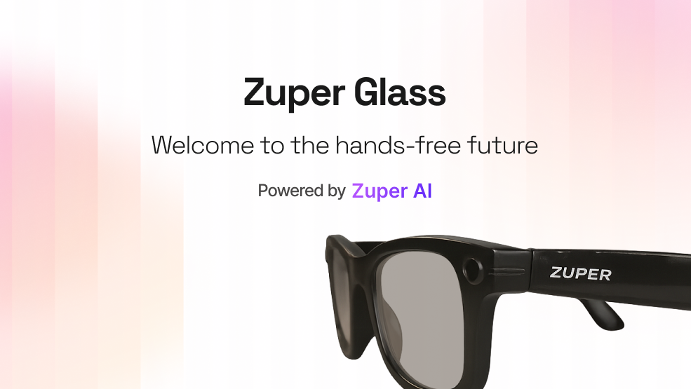Zuper Launches the First AI-Powered Smart Glasses Built for the Skilled Trades