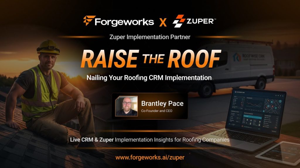 Brantley Pace, Co-Founder and CEO, presenting roofing CRM implementation strategies with Forgeworks and Zuper